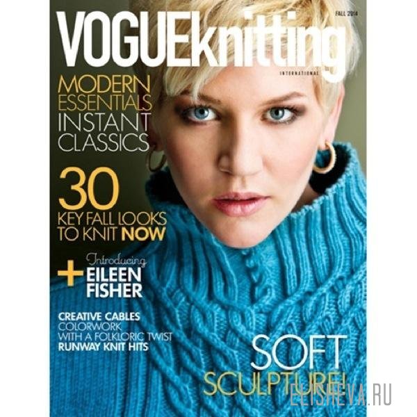 28 моделей для вдохновения из журнала Vogue Knitting выпуск Fall 2014